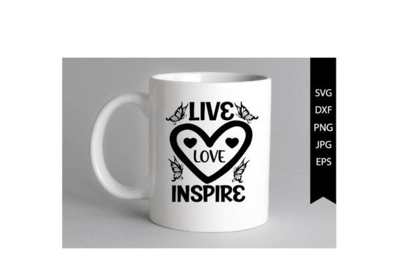 Live Love Inspire SVG Design: A Graphic Designer’s Take on This Crafts Asset